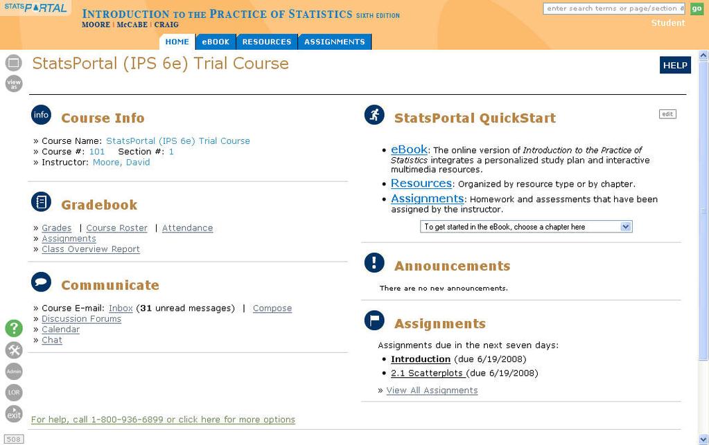 5 The StatsPortal Home Page Once you ve logged in to StatsPortal, the home page appears. From here, you can access all the information, tools, and resources in StatsPortal.