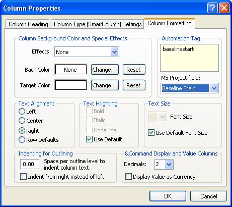 Column Properties To change the data being populated into a templates column, double-click the column s header and then the Column Formatting tab (Figure 10).