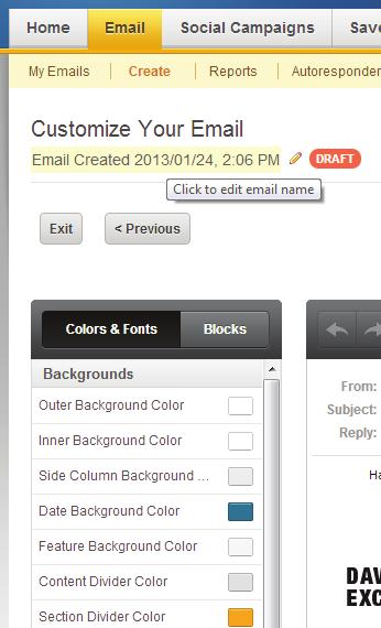 Customize a template design and content Before getting into the nitty-gritty of editing the template, start with the most basic task of naming your email.