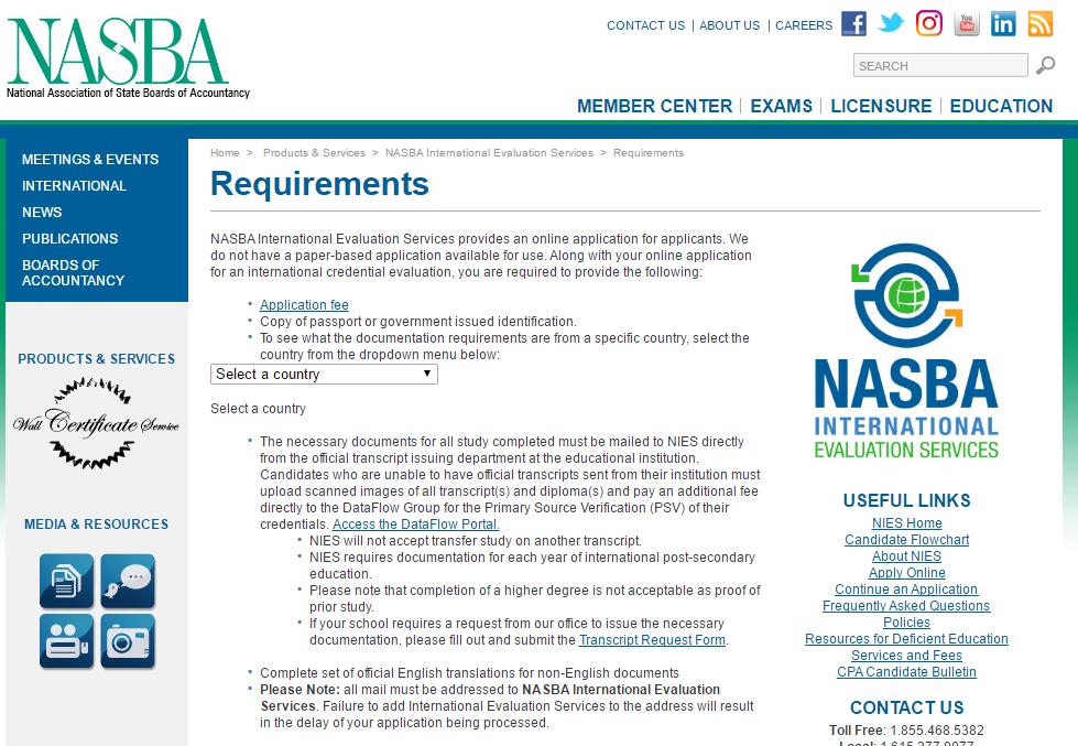 Step One Visit the National Association of State Boards of Accountancy (NASBA) website at www.nasba.