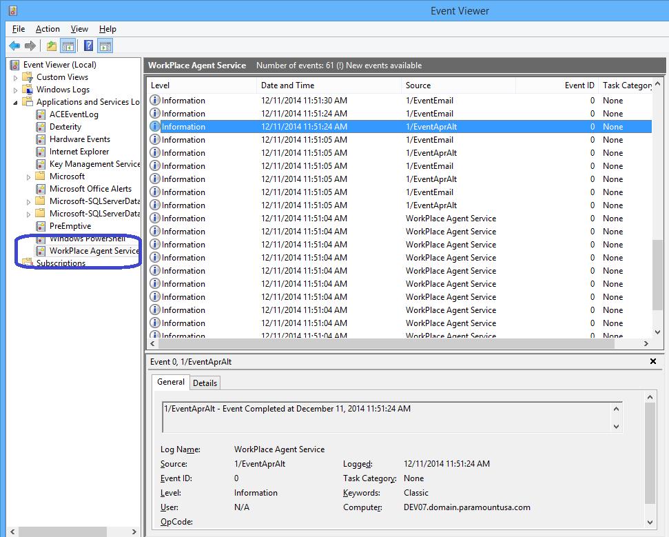 Figure 6: Event Viewer Configure WorkPlace for Background email If the WorkPlace Agent Service is going to be used to send the emails then WorkPlace must be configured to allow the service to send