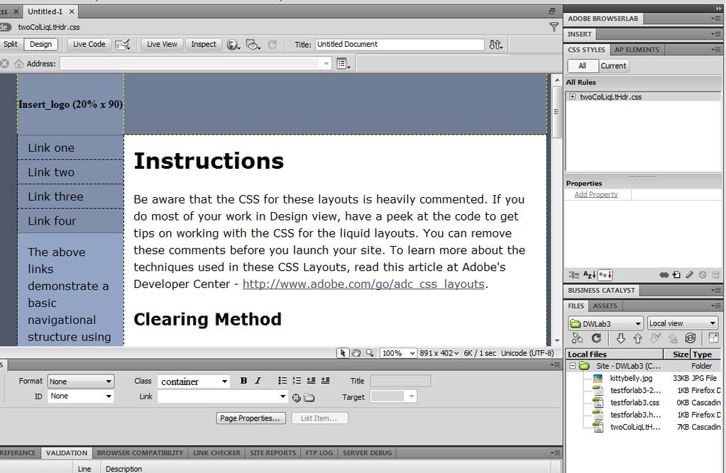 Dreamweaver CS5 Lab 4: Sprys 1. Create a new html web page. a. Select file->new, and then Blank Page: HTML: 2 column liquid, left sidebar, header and footer b. DocType: XHTML 1.0 Strict c.