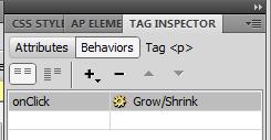 c. Select Window->Behaviors. You should now have Tag Inspector->Behaviors window showing in the right column d. Make sure Special Effect is here!! is highlighted in the design editing window e.