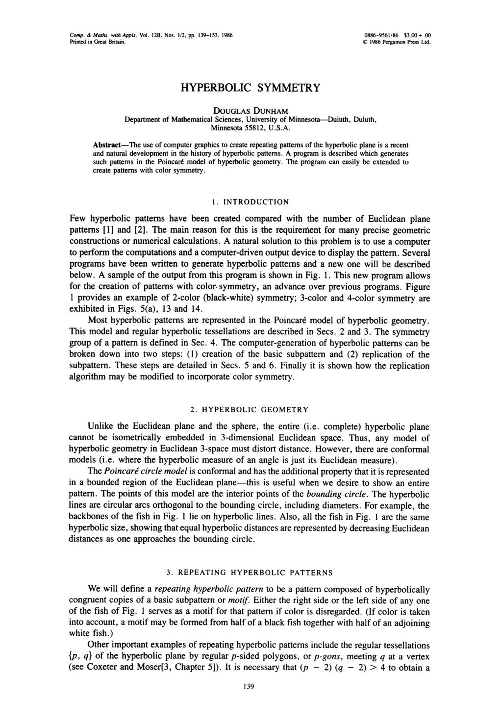 Comp. & Maths. with Appls. Vol. 12B, Nos. I/2, pp. 139-153, 1986 0886-9561/86 $3.00+.00 Printed in Great Britain. 1986 Pergamon Press Ltd.