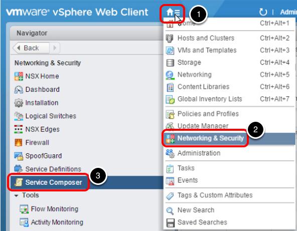 Examine NSX Security Policy 1. CLICK the Home Button 2.
