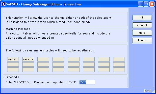 SACSAU- CHANGE SALES AGENT ID ON A TRANSACTION Introduction The purpose of the SACSAU program is to allow a user to change a Sales