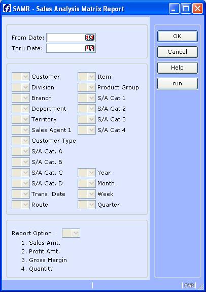 SAMR- SALES ANALYSIS MATRIX REPORT This report will enable a user to run a multi-dimensional report on the fly for a variety of selection options (i.e. customer, sales agent, product group, etc).