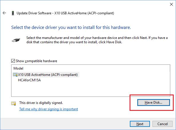 Click on the "Have Disk" button. Use the browse button to locate the HCAforCM15.