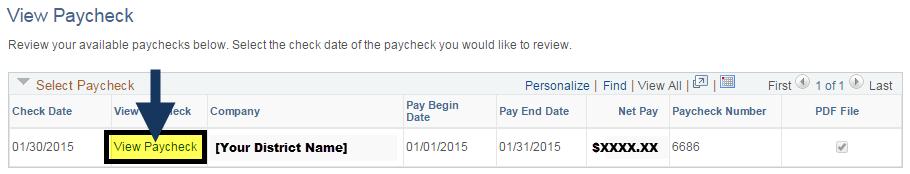 Viewing Your Paycheck View a PeopleSoft Paycheck Directions: 1. On the Home page, click View Paychecks. The View Paycheck screen will appear. 2. You will see a list of paychecks in PeopleSoft.