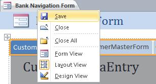 Save the Navigation Form by right-clicking on the name of the form and choosing Save as shown below.