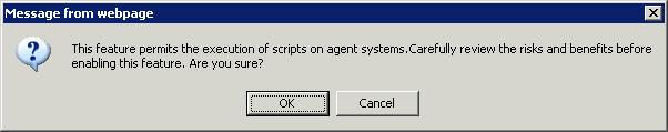 If this option is enabled, predefined scripts will be placed in the EventTracker\Agent\Script folder at the Manager.