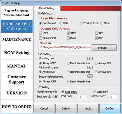 Go to [MODEL OUTPUT CAD setting] in [Help] page. Autoconfiguration can be set at your preferable usability.