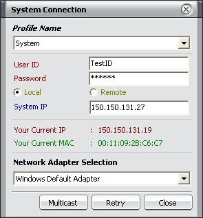 Also in this screen, the host System IP address and a Network Adapter Ethernet MAC address can be entered or selected. 5.1.2.