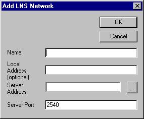 Proceed to step 1e. Figure 27. LNS Remote Client Configuration Window Figure 28. Add LNS Network Window Figure 29.