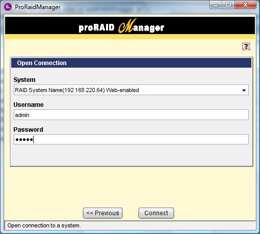 If you want to open the java-based proraid Manager, click Manual button.