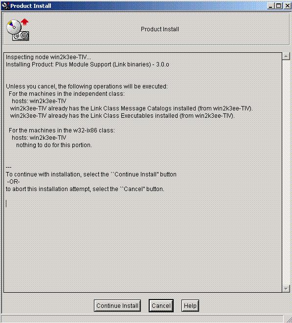Introduction and Installation Installing from the Desktop Step 7 Figure 6: Product Install before installation of Plus Module Support This dialog box provides the list of operations that takes place