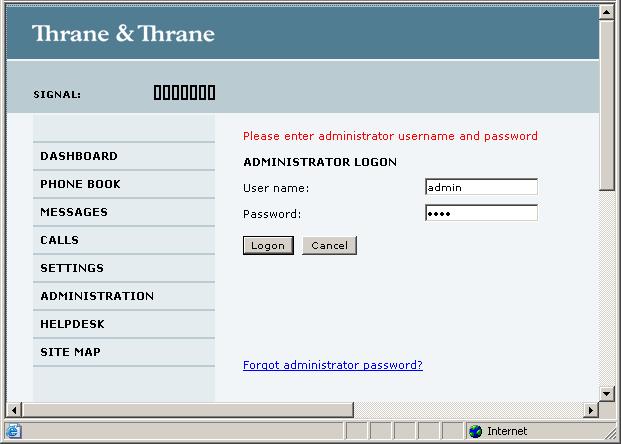Administration Accessing the administration settings Logging on 44444 Chapter 4: Using the web interface The Administration settings require an Administration user name and password. 1.