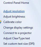 To change the resolution in Windows 7: a. Click on the Start icon on Windows s taskbar. This icon is at the bottom or your screen in the left corner. b. Select Control Panel. c. In the Control Panel window, click on d.