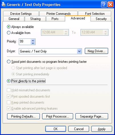 Select the Advanced tab and set the Priority to 99 and select Print directly to