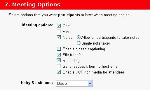 14. Choose options for participants and click Next Chat allows participants and presenters to communicate to each other through the web interface Notes gives participants a place to store information