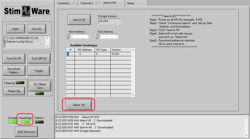 Figure 13:Searching for Headstage Figure 54:Selecting Headstage Multiple Headstage If you have multiple headstages with different address, you will be able to control each headstage with StimWare.