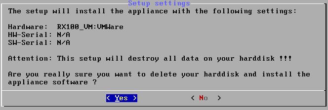 On the initial screen, the following will be asked: Are you really sure you want to delete your harddisk and install the