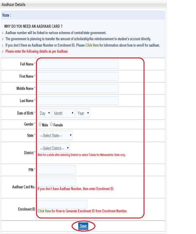 Fill Aadhaar Details: 1. On this page Candidate need to fill his Aadhaar details as shown in following fig. 2.