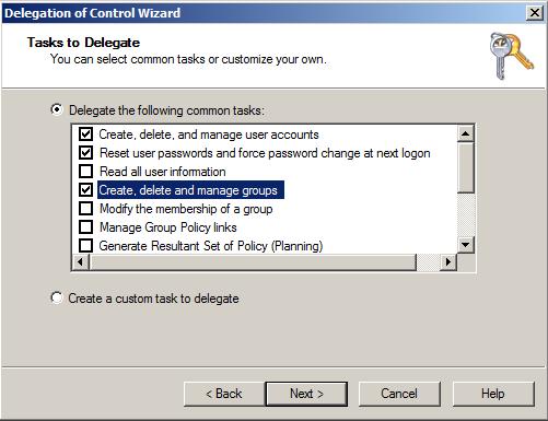 Find your OU folder, 3. Right click in the folder and select Delegate Control, 4. Add the users you want to delegate responsibilities, 5. Click Next, 6. Select the tasks, 7. Click Finish.