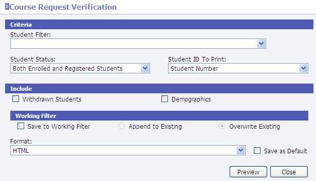 Als available frm the individual student s request screen.