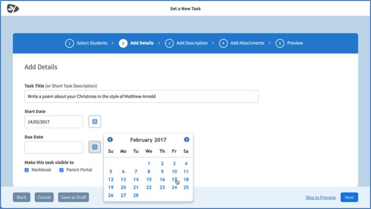 5. Select the calendar picker, then choose a due date. By default, the start date is set to today but you can also change that if you d like.
