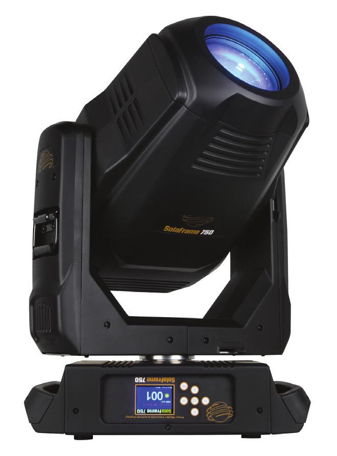 OVERVIEW FIXTURE OVERVIEW Featuring a small footprint but a huge feature set, SolaFrame 750 is a perfect fit for small to medium-sized venues, and its 11,300 lumens can easily cut through the