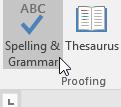 CHECK SPELLING AND GRAMMAR SPELLING 1. Click on the Review tab and click on Spelling & Grammar The Spelling and Grammar pane will appear at the right.