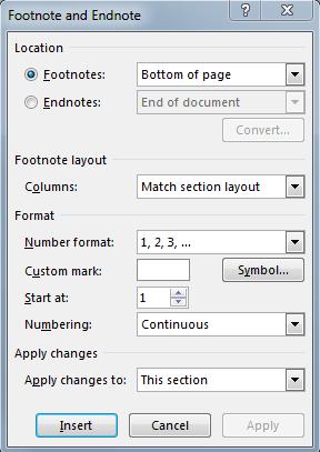 Make any changes in the FOOTNOTE AND ENDNOTE dialog box which appears and click APPLY.