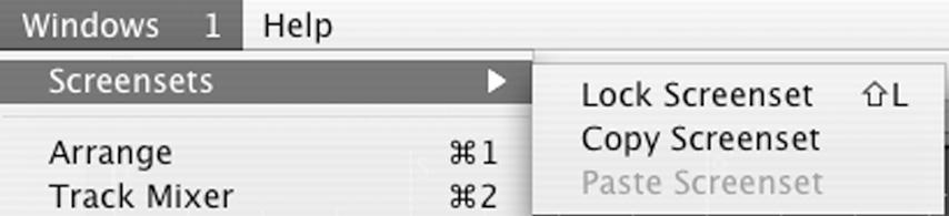 04 LogicPro7Power CH04 11/21/04 8:10 PM Page 94 CHAPTER 4} Creating Your Autoload Song First, if you select Windows > Screensets, you ll notice a small hierarchal menu of screenset options as shown