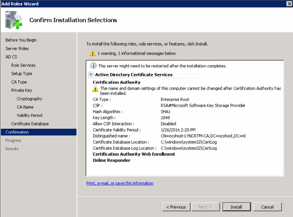 Installation Manual 17. Configuring Certificates Figure 17-90: Confirm Installation Selections 17.12.