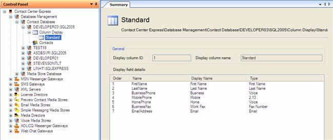 Configure XMPP Gateway Add Column Display to the ASContact Database To add a column display to the ASContact Database: 1.