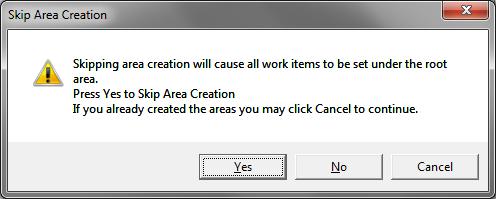 Skip Creating Areas is not mandatory during Scrat migration. To move to the next stage without Area creation: 1. Check "Skip Area Creation". A confirmation dialog box is displayed. 2. Click Yes.