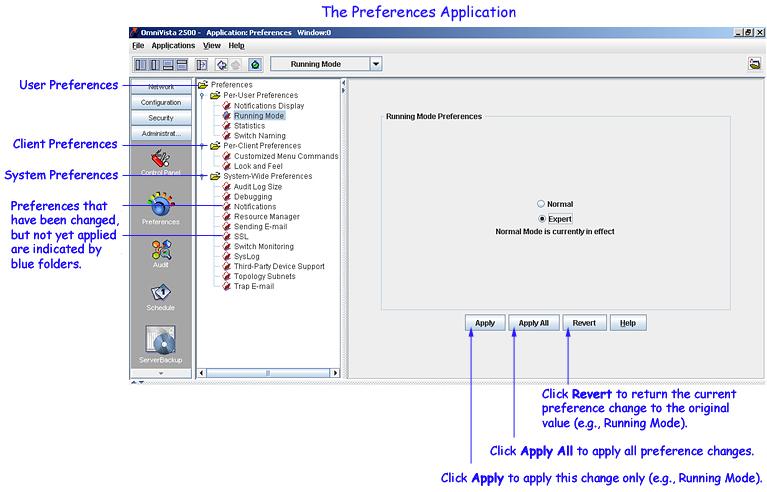 Setting Preferences Setting Preferences Preferences are displayed and configured in the