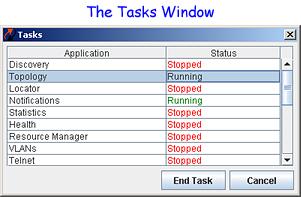 Closing Applications Using the Tasks Window Use the Tasks Window to terminate an application immediately. To access this window, select View > Tasks.