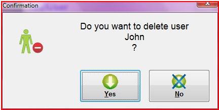 When you click on Remove, you will see the window shown below. Click on Yes to delete the user. You can click No if you do not want to delete the user.