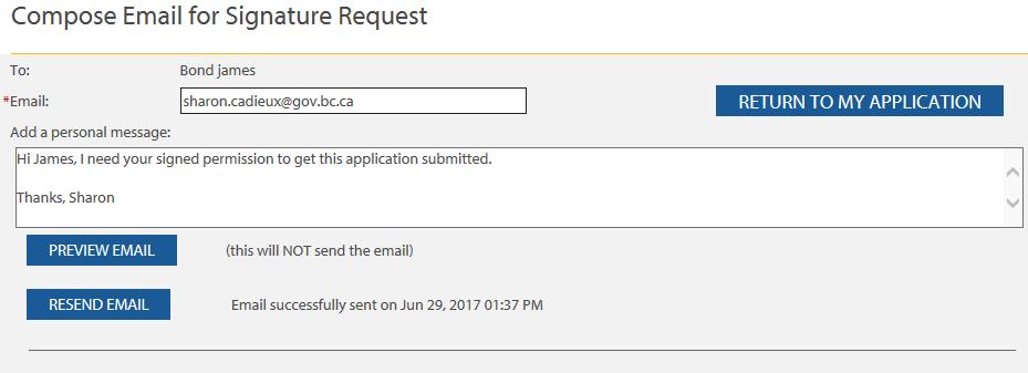 After you click the button to send the request for approval email, you will see a notification on the screen to confirm that the email was sent, with a date and time stamp.