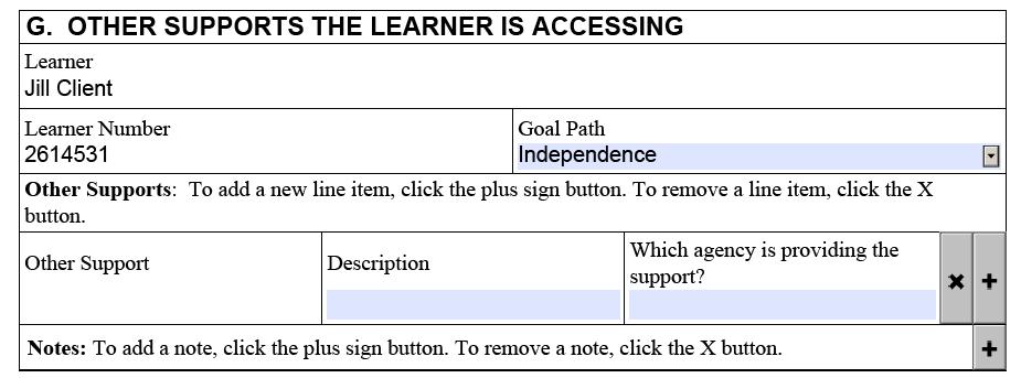 8.7.4.8 Other Supports the Learner is Accessing The Other Supports the Learner is Accessing section captures any other supports that cannot be captured in the previous section.