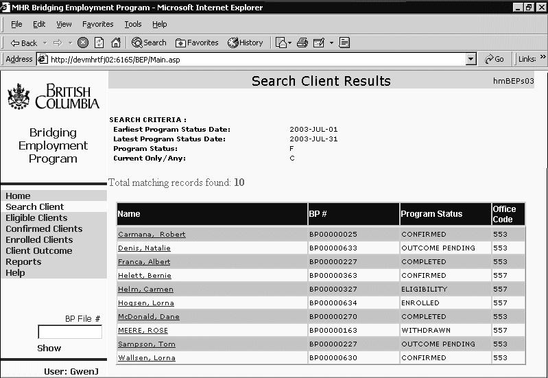 Section 3 Finding Client Information All clients matching your search criteria are listed on the Search Client Results screen.