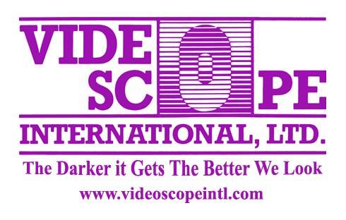 Video Scope International, Ltd. Phone: (703) 437-5534 105 Executive Drive, Suite 110 Fax: (703) 742-8947 Dulles, VA 20166-9558 E-Mail: info@videoscopeintl.