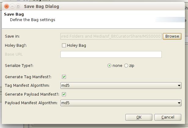 10. A dialog box will indicate that the bag was saved successfully. Click OK and close Bagger. IX. Step 9: Ingest into preservation system 1.