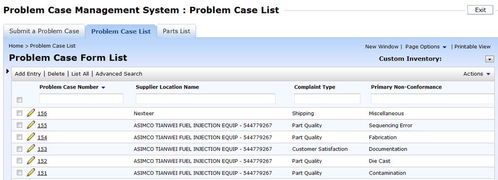 2. This will display an inventory page listing all existing problem case records for your particular location. 3.