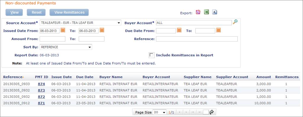 Page 27 of 33 Figure 4.15: Non-Discounted Payments Report (2) Enter or select the desired parameter values for the report. Refer to Table 4.3. Fields marked with an asterisk (*) are required (3) Click [View] to see the report results list Figure 4.