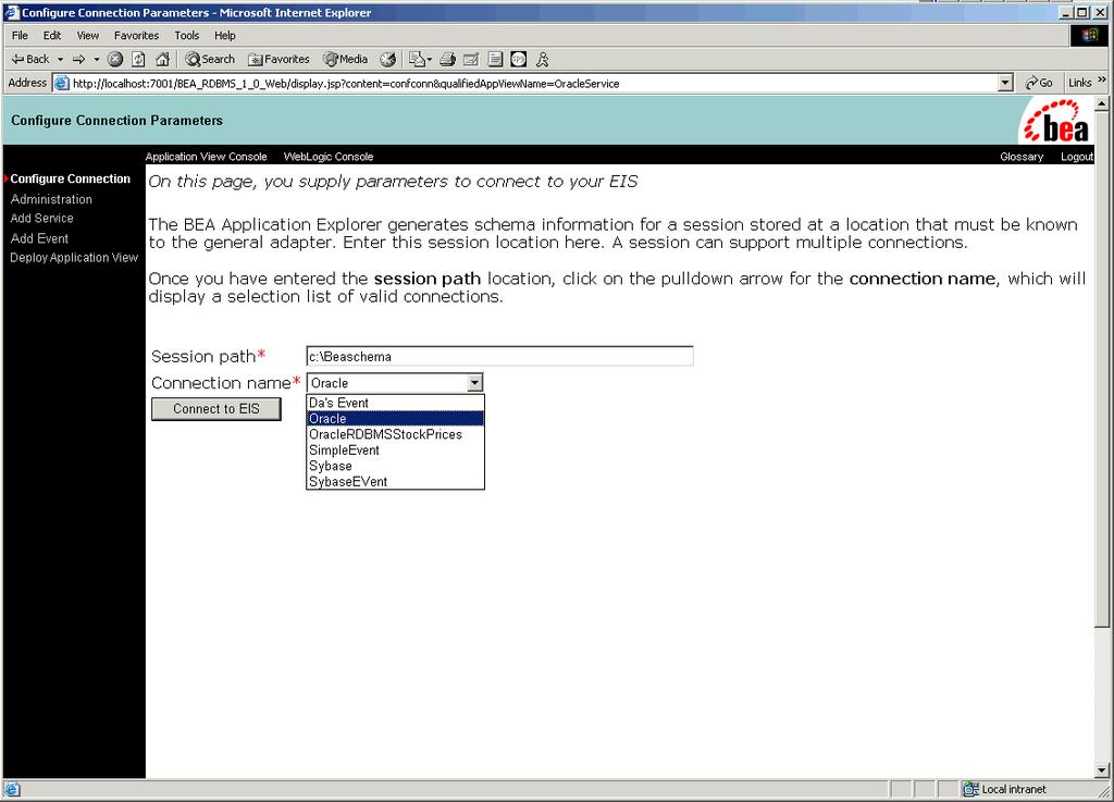 Defining a New Application View Figure 3-4 Configure Connection Parameters Window 8.
