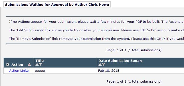 Submissions waiting for Author s approval (once the PDF has been built which will take a few minutes) Then