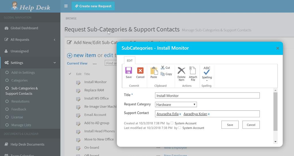 11. Next, you click Sub-Categories & Support Contacts. Since we just defined our high-level Categories, now we want to define their Sub-Categories, and designate a Help Desk Support Contact for each.